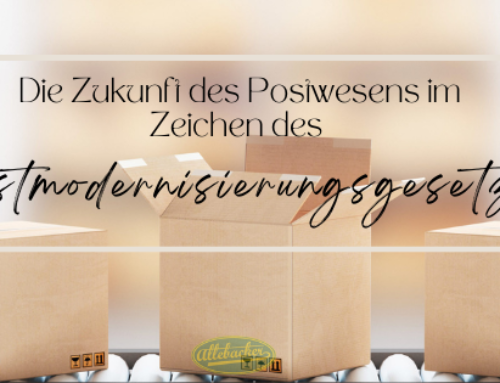 Die Zukunft des Postwesens im Zeichen des Postmodernisierungsgesetzes